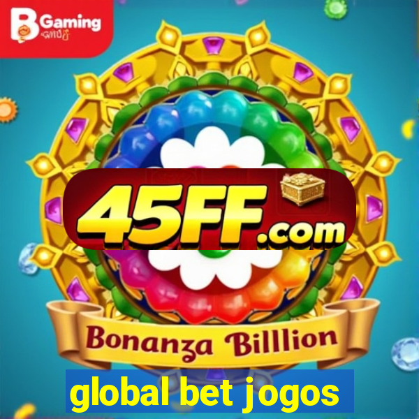 global bet jogos